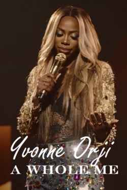 watch Yvonne Orji: A Whole Me