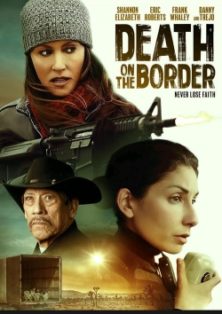 watch Death on the Border