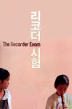 watch The Recorder Exam