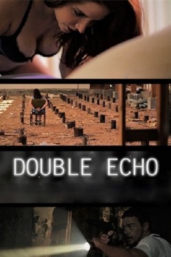 watch Double Echo