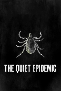 watch The Quiet Epidemic