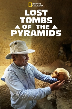 watch Lost Tombs of the Pyramids