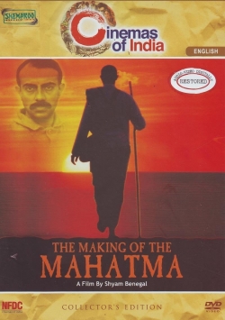watch The Making of the Mahatma