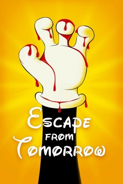 watch Escape from Tomorrow