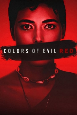 watch Colors of Evil: Red