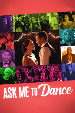 watch Ask Me to Dance