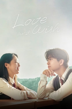 watch Love & Wish