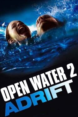 watch Open Water 2: Adrift