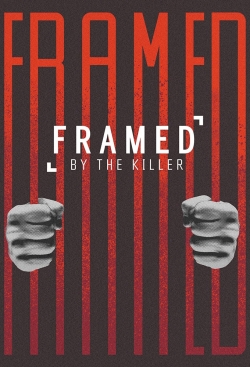 watch Framed By the Killer