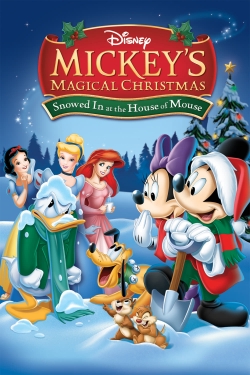 watch Mickey's Magical Christmas: Snowed in at the House of Mouse