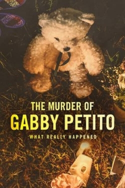 watch The Murder of Gabby Petito: What Really Happened