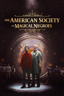watch The American Society of Magical Negroes