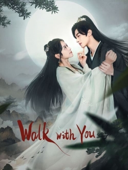 watch Walk with You