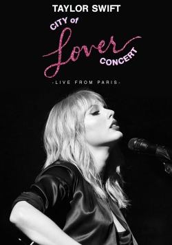 watch Taylor Swift City of Lover Concert