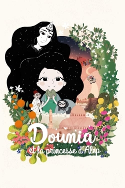watch Dounia and the Princess of Aleppo