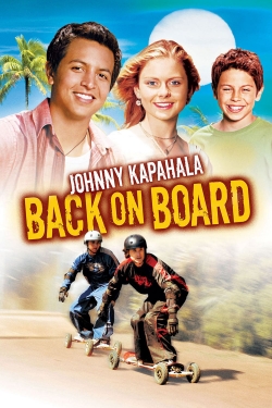 watch Johnny Kapahala - Back on Board