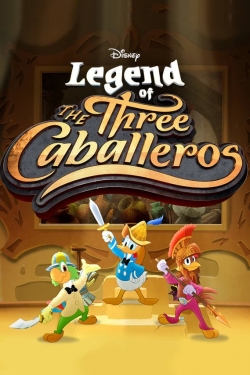 watch Legend of the Three Caballeros