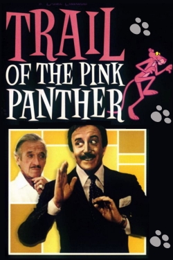 watch Trail of the Pink Panther