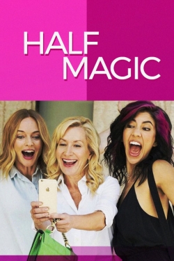 watch Half Magic