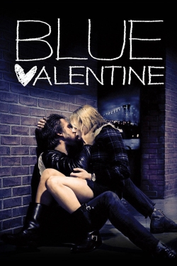 watch Blue Valentine