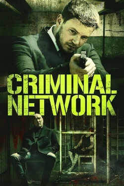 watch Criminal Network