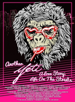 watch Another Yeti a Love Story: Life on the Streets