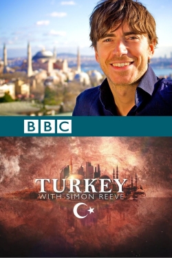 watch Turkey with Simon Reeve