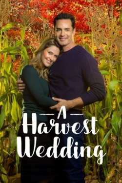 watch A Harvest Wedding