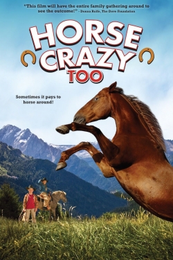 watch Horse Crazy 2: The Legend of Grizzly Mountain