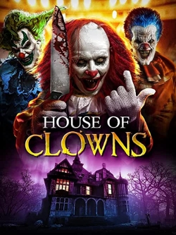 watch House of Clowns