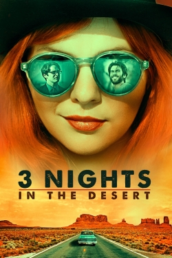 watch 3 Nights in the Desert