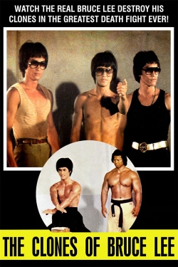 watch The Clones of Bruce Lee