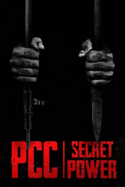 watch PCC, Secret Power (PCC, Poder Secreto)