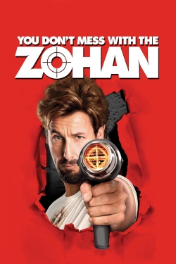 watch You Don't Mess with the Zohan