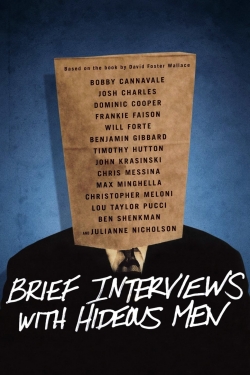 watch Brief Interviews with Hideous Men