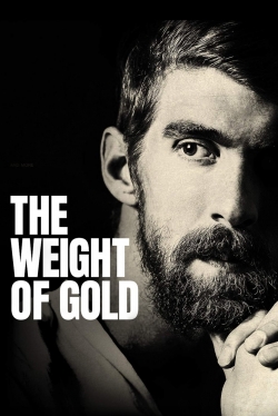 watch The Weight of Gold
