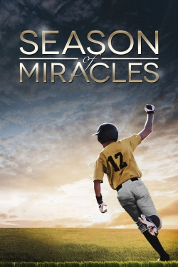 watch Season of Miracles