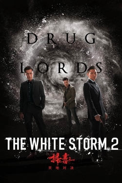 watch The White Storm 2: Drug Lords