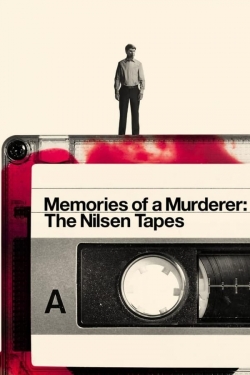 watch Memories of a Murderer: The Nilsen Tapes