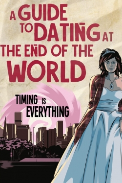 watch A Guide to Dating at the End of the World