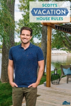 watch Scott's Vacation House Rules