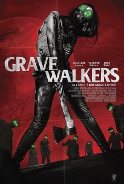watch Grave Walkers