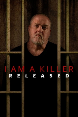 watch I AM A KILLER: RELEASED