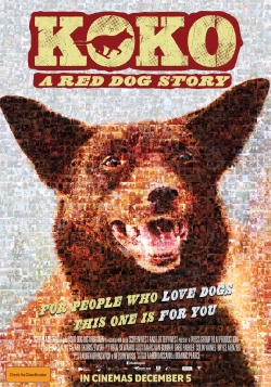 watch Koko: A Red Dog Story