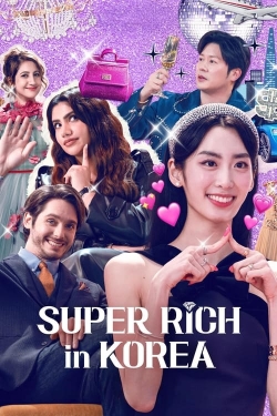 watch Super Rich in Korea