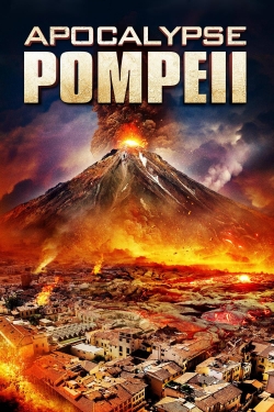 watch Apocalypse Pompeii