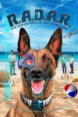 watch R.A.D.A.R.: The Adventures of the Bionic Dog