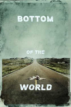 watch Bottom of the World