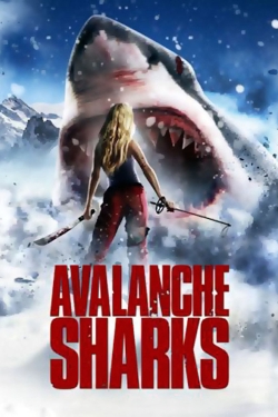 watch Avalanche Sharks