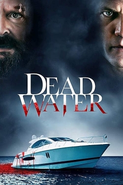 watch Dead Water